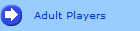 Adult Players